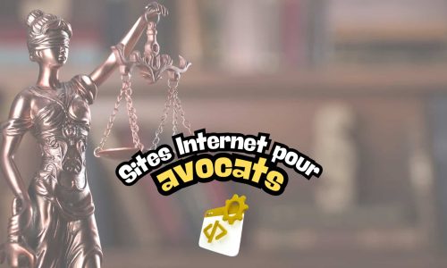 Création de site Internet pour avocat : notre offre + guide complet 2026
